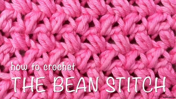 how-to-crochet-the-bean-stitch