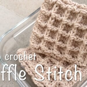 how-to-crochet-waffle-stitch