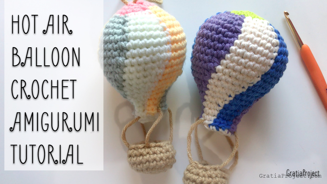 hot air balloon crochet pattern