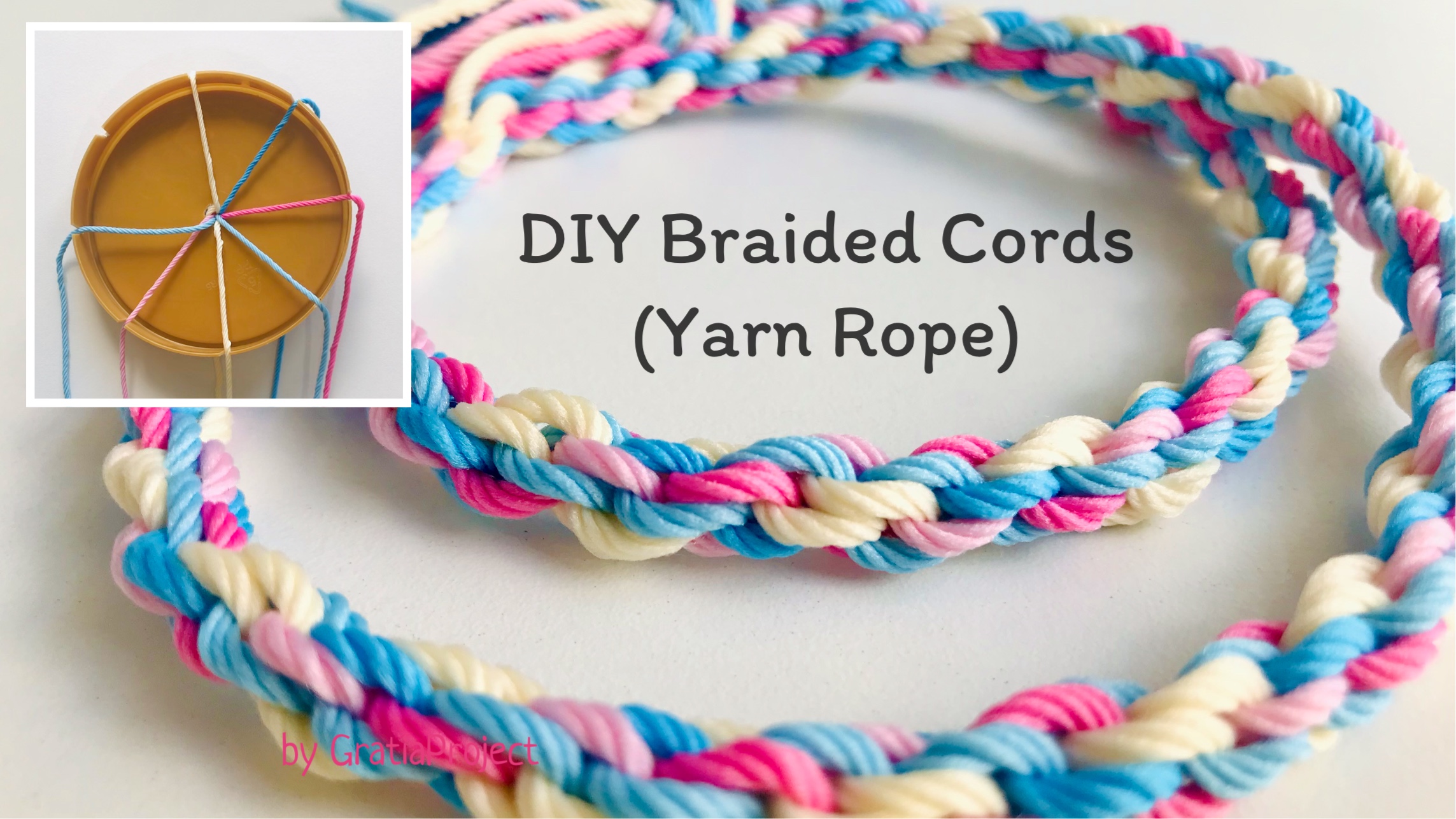 Tutorial Braided Cords | DIY Yarn Rope