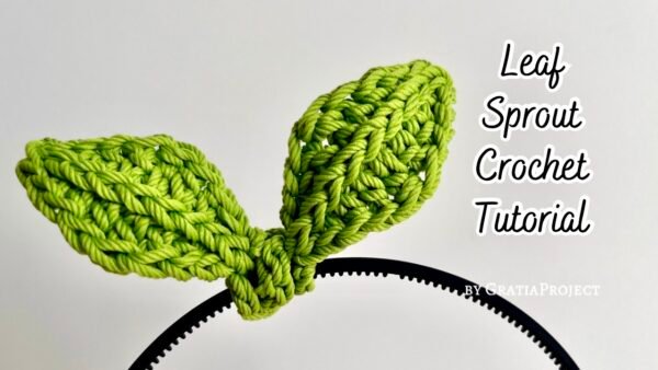 leaf sprout crochet pattern