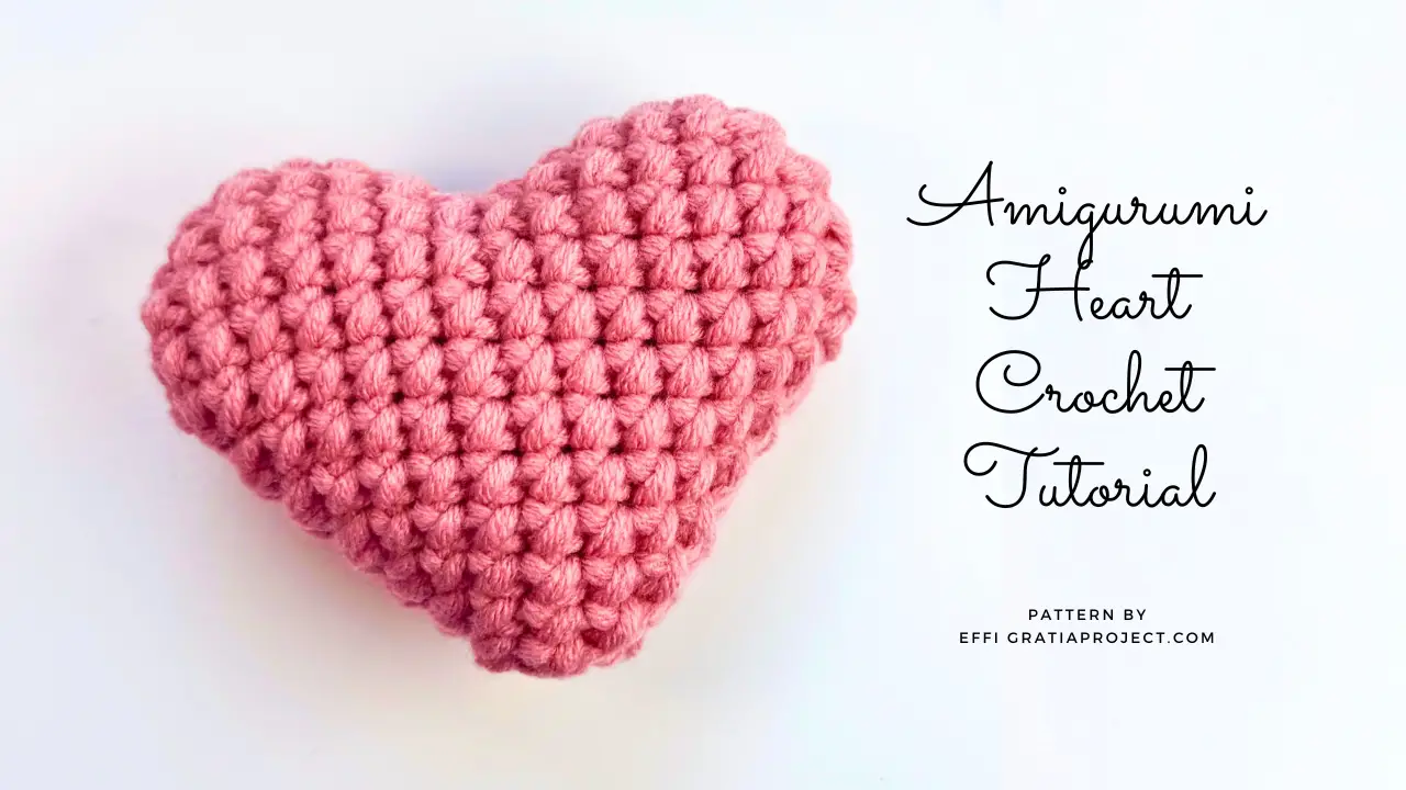 Amigurumi Heart Crochet Tutorial | Crochet for Beginners
